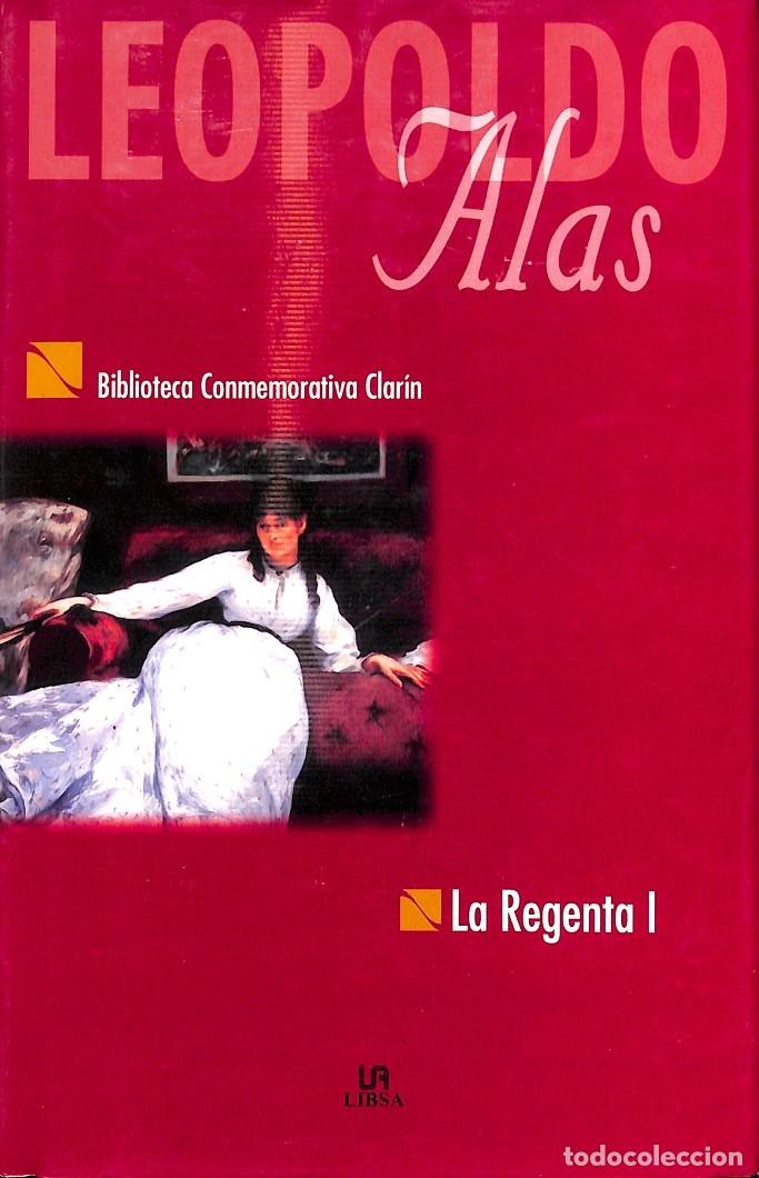 Libros de segunda mano: LA REGENTA I - LEOPOLDO ALAS - LIBSA 2006 - 2001 - Foto 1