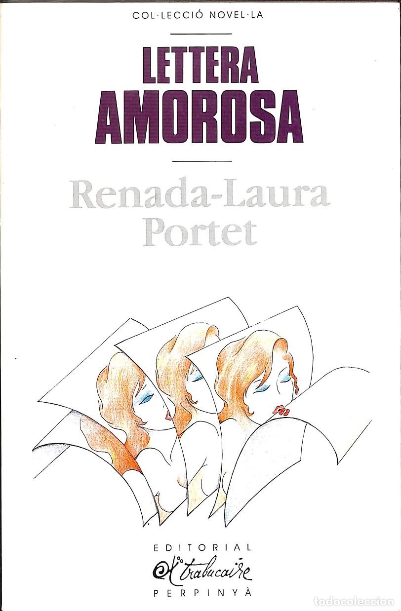 Second hand books: LETTERA AMOROSA - RENADA - LAURA PORTET - TRABUCAIRE - 1990