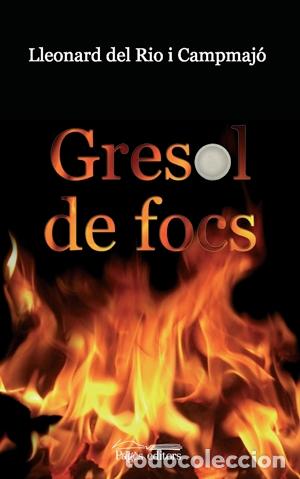 Gebrauchte B&uuml;cher: GRESOL DE FOCS - DEL RIO CAMPMAJ&Oacute;, LLEONARD - EDITORIAL PAG&Egrave;S - V&Agrave;RIA. POESIA 41