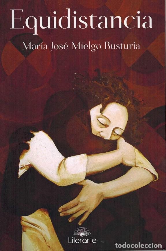Libri di seconda mano: EQUIDISTANCIA - MIELGO, MAR&Iacute;A JOS&Eacute; - EDITORES VARIOS - 2017