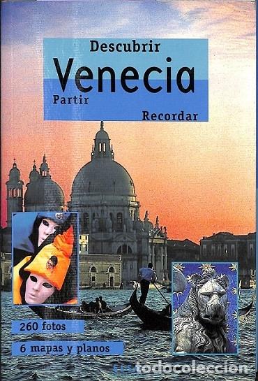 Libros de segunda mano: DESCUBRIR VENECIA - EDITORES VARIOS - 2015 - Foto 1