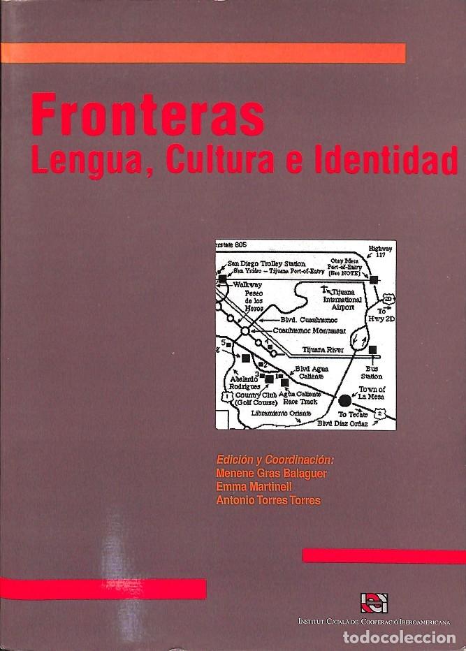 Libros de segunda mano: FRONTERAS - Sin especificar - EDITORES VARIOS - 2003 - AMER&CAT - Foto 1