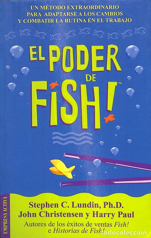 Libros de segunda mano: EL PODER DE FISH! - LUNDIN, CHRISTENSEN, PAUL - Empresa Activa - 2004 - Foto 1