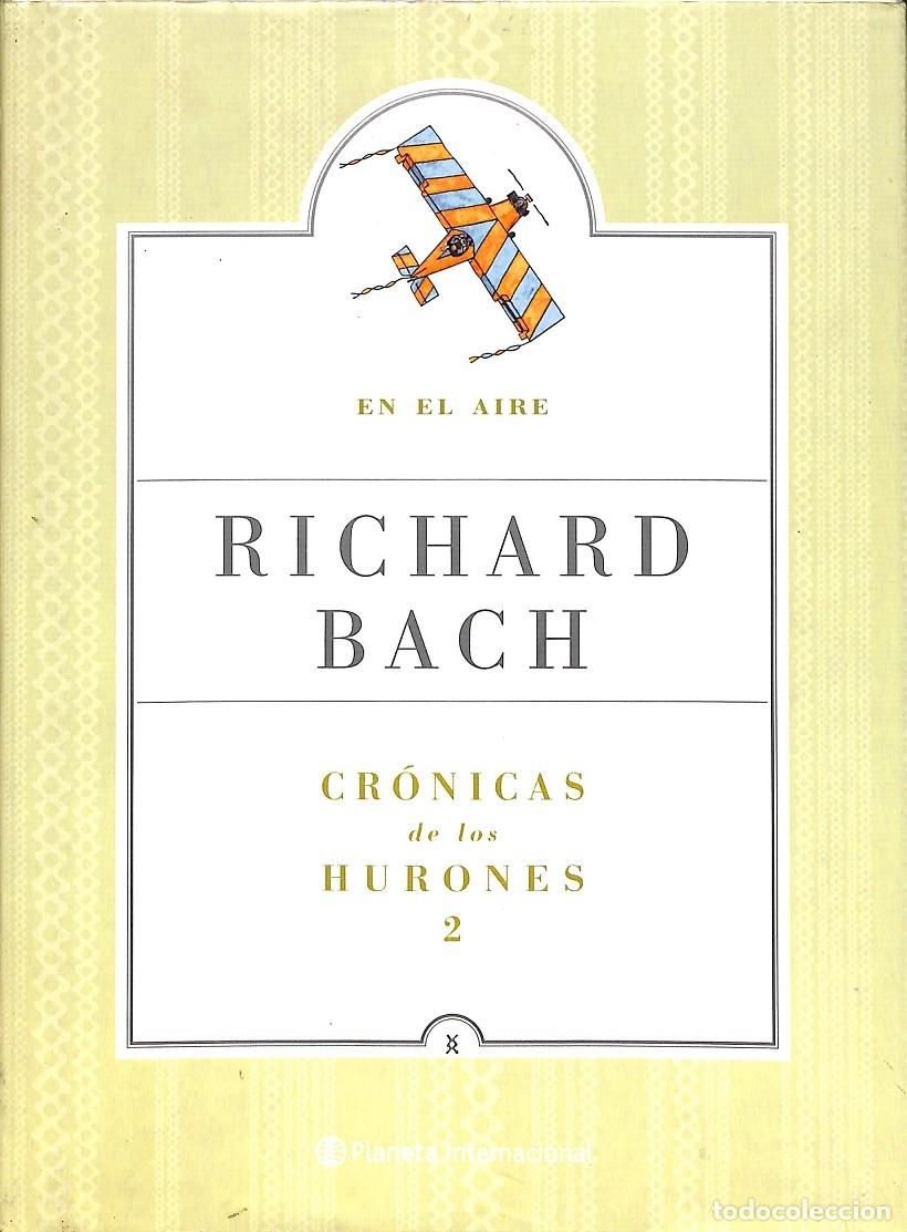 Libros de segunda mano: EN EL AIRE - BACH R. - Planeta - 2002 - Foto 1