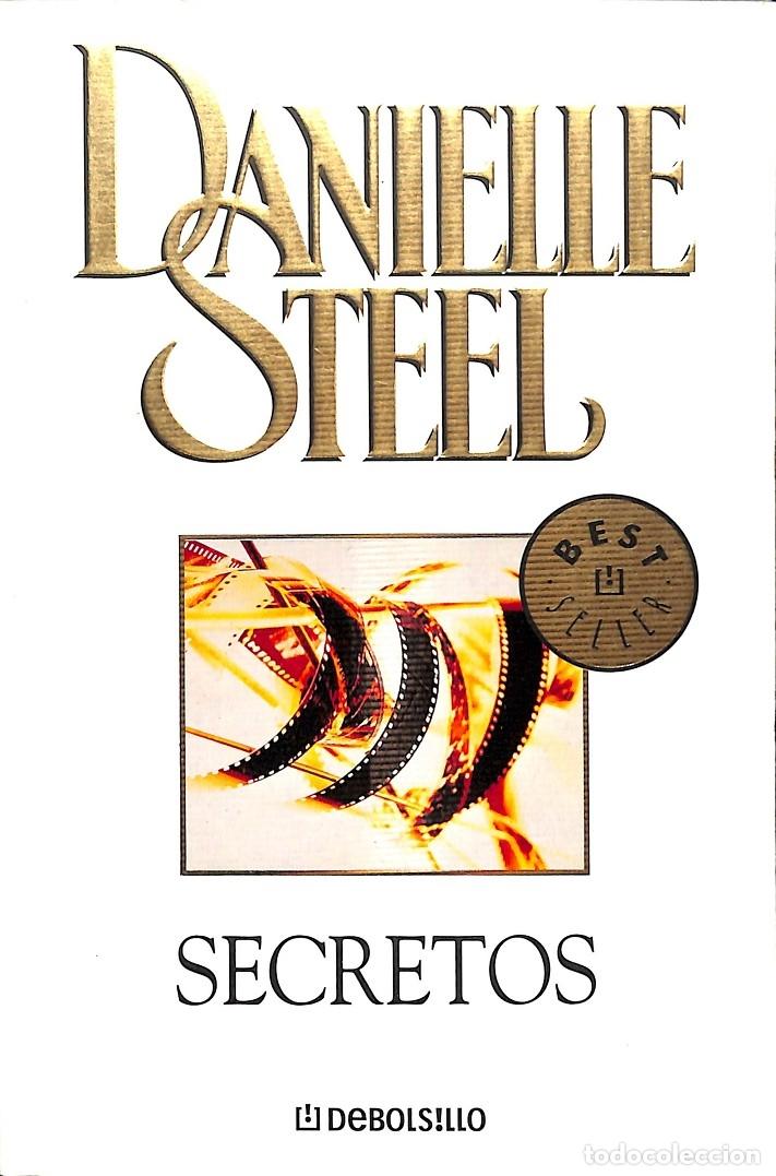 Libros de segunda mano: SECRETOS - STEEL, DANIELLE - DEBOLSILLO - 2003 - Foto 1