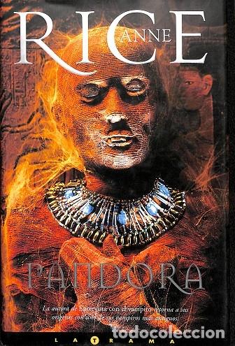 Libros de segunda mano: PANDORA - ANNE RICE - EDICIONES B - 1999 - Foto 1