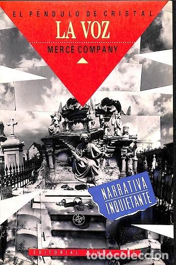 Libros de segunda mano: LA VOZ - MER&Ccedil;&Egrave; COMPANY - TIMUN MAS - 1991 - Foto 1