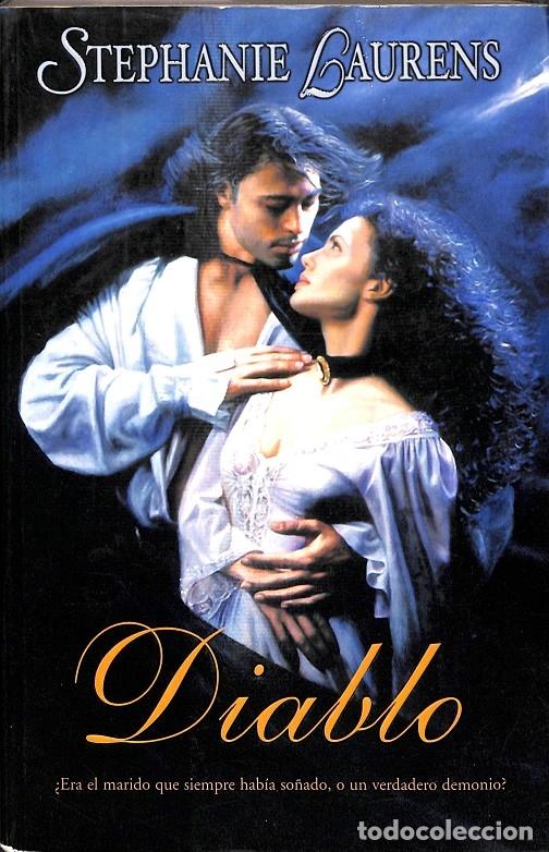 Libros de segunda mano: DIABLO - LAURENS, S. - EDICIONES B - 2003 - AMOR Y AVENTURA - Foto 1