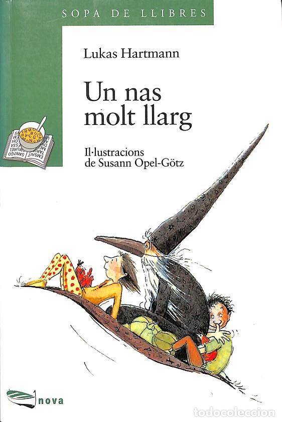Libros de segunda mano: UN MAS MOLT LLARG - LUKAS HARTMANN - BARCANOVA - 2003 - Foto 1