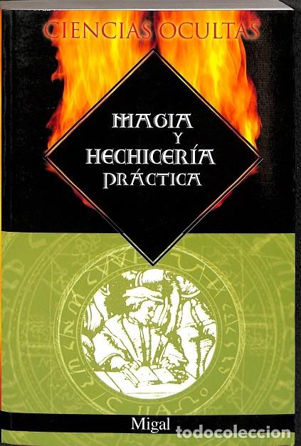 Libros de segunda mano: Magia y Hechicer&iacute;a Pr&aacute;ctica - V.v.a - Edimat Libros - Foto 1