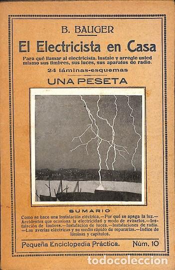 Gebrauchte B&uuml;cher: EL ELECTRICISTA EN CASA - PEQUE&Ntilde;A ENCICLOPEDIA N&ordm; 10 - B. BAUGER - MADRID