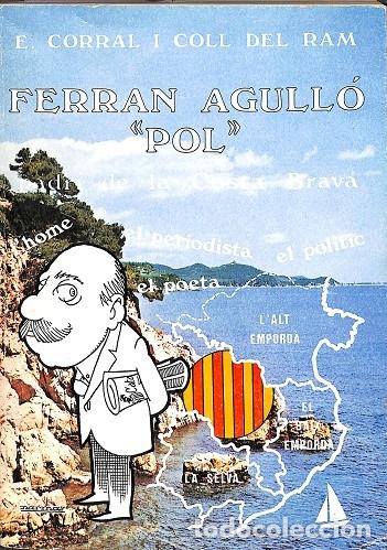 Libros de segunda mano: FERRAN AGULL&Oacute;, POL - E. CORRAL I COLL DEL RAM - RONDAS - 1984 - Foto 1