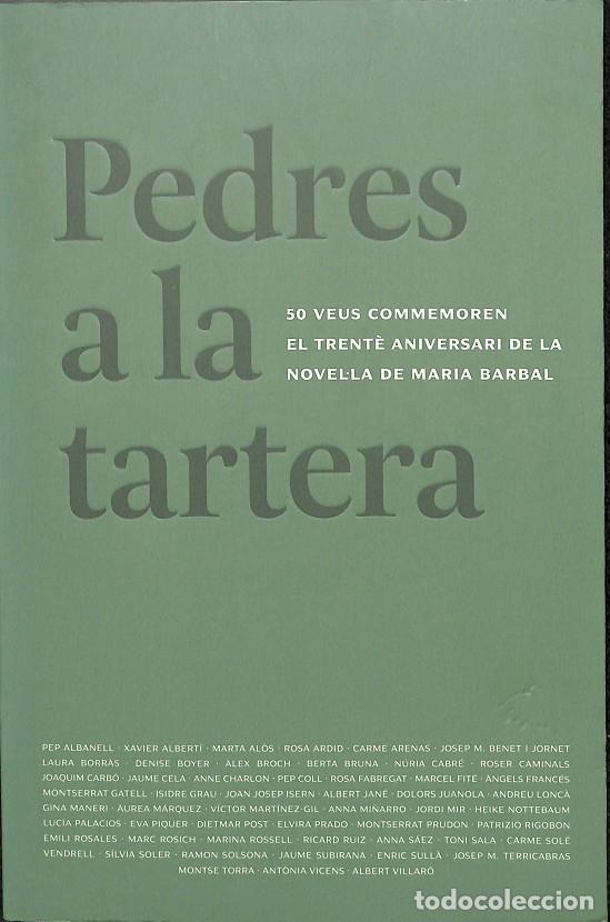 Libros de segunda mano: PEDRES A LA TARTERA - MARIA BARBAL - EDITORES VARIOS - Foto 1