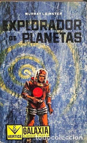 Libros de segunda mano: EXPLORADOR DE PLANETAS - MURRAY LEINSTER - EDITORES VARIOS - 1963 - Foto 1