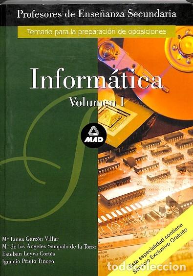 Libri di seconda mano: INFORM&Aacute;TICA VOL 1 OPOSICIONES - ESTEBAN LEYVA CORT&Eacute;S - TRILLAS - 2001