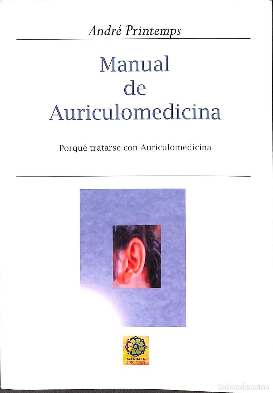 Libri di seconda mano: MANUAL DE AURICULOMEDICINA - ANDRE PRINTEMPS - Mandala Ediciones - 2005