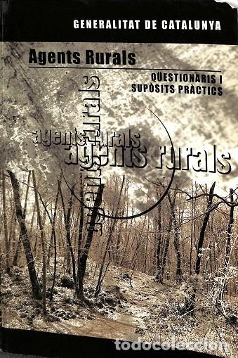 Libros de segunda mano: AGENTS RURALS QUESTIONARIS I SUPOSITS PR&Agrave;CTICS - V.V.A - ADAMS - 2006 - Foto 1