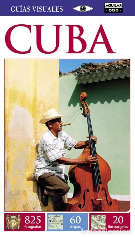 Second hand books: Cuba - Varios Autores - El Pa&iacute;s Aguilar - Gu&iacute;as Visuales