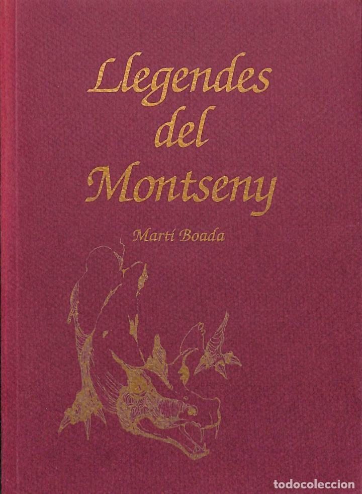 Libros de segunda mano: LLEGENDES DEL MONTSENY - MARTI BOADA I RICARD ANSON - ART - 3 - 1992 - Foto 1