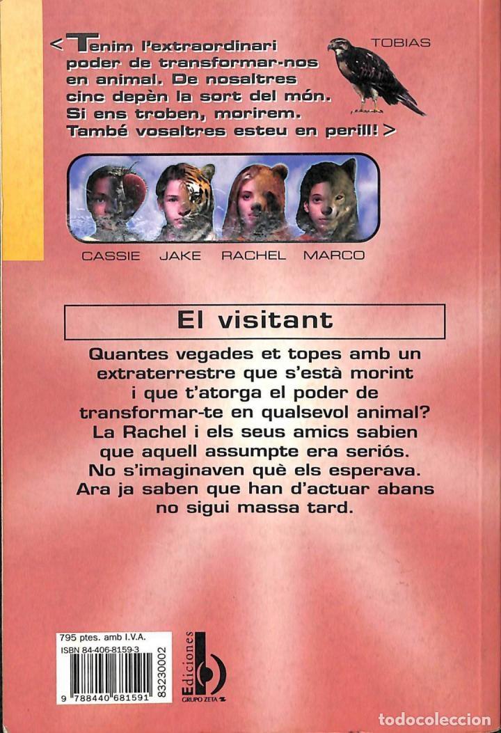 Libros de segunda mano: EL VISITANT - KATHERINE A. APPLEGATE - EDICIONES B - 1998 - ANIMORPHS - Foto 2