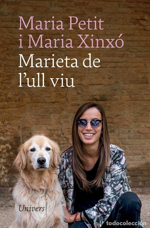 Gebrauchte B&uuml;cher: MARIETA DE L'ULL VIU - PETIT, M. / XINX&Oacute;, M. - UNIVERS 73 - 2021