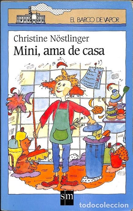 Libros de segunda mano: MINI, AMA DE CASA - CHRISTINE N&Ouml;STLINGER - EDICIONES SM - 1995 - Foto 1