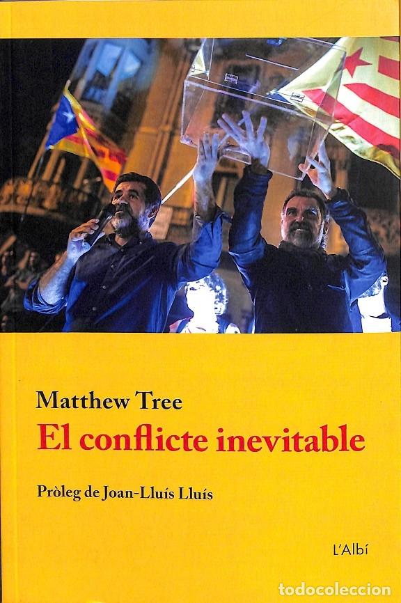 Libros de segunda mano: EL CONFLICTE INEVITABLE - TREE, MATTHEW - EDITORES VARIOS - 2019 - Foto 1