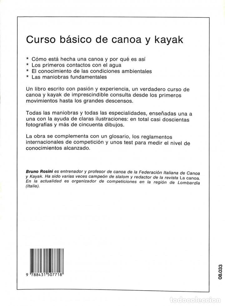 Libros de segunda mano: CURSO B&Aacute;SICO CANOA KAYAK - BRUNO ROSINI - DE VECCHI - 1991 - Foto 2