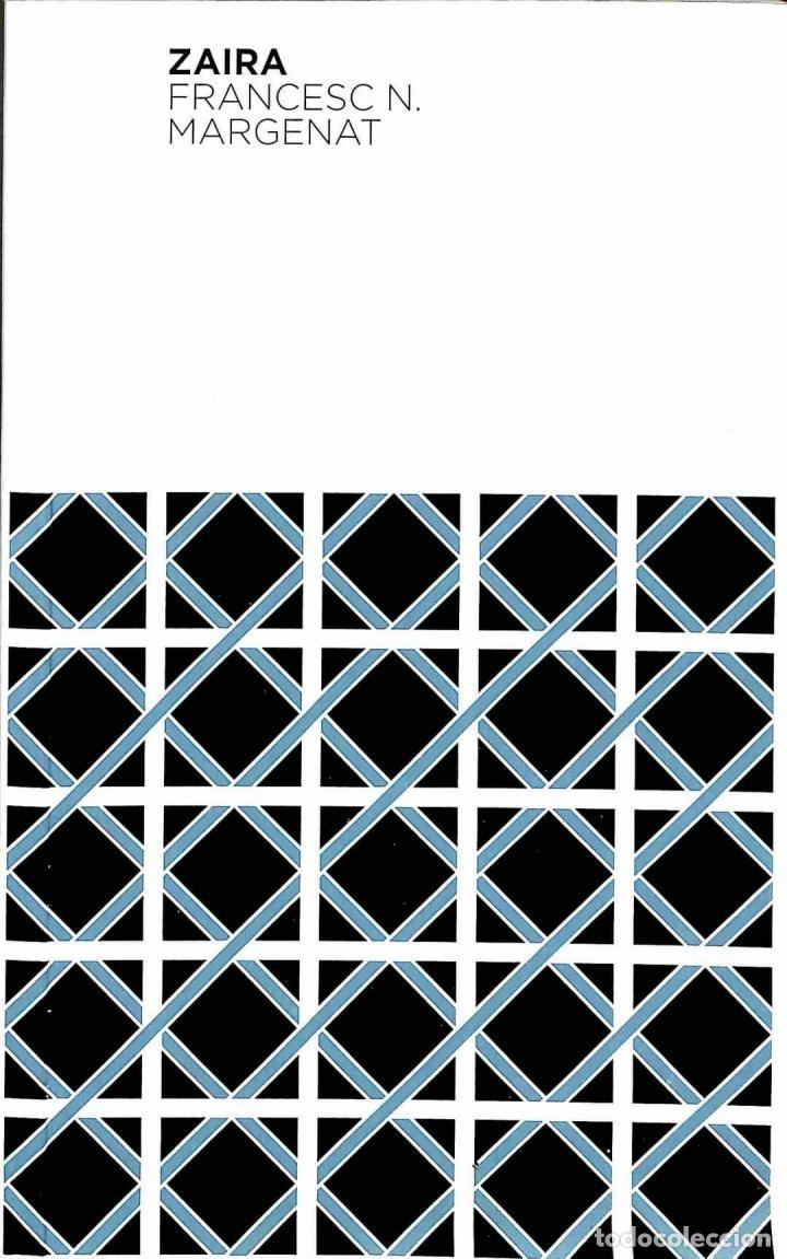 Libros de segunda mano: ZAIRA - FRANCESC N. MARGENAT - 2009, 2&ordf; ed. - Foto 1