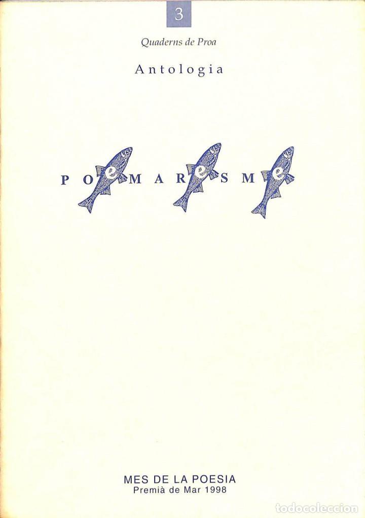 Libros de segunda mano: POEMARESME 98 - AA VV - PROA - QUADERNS DE PROA - 1998 - Foto 1