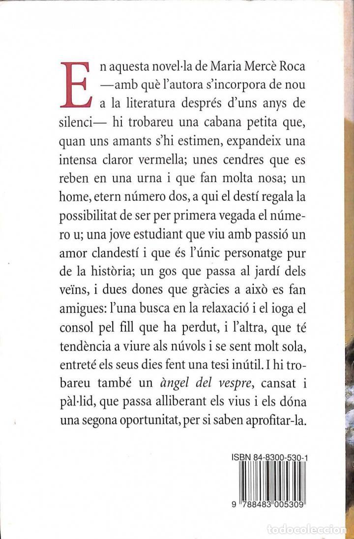 Libros de segunda mano: LANGEL DEL VESPRE - MARIA MERCE ROCA PERICH - COLUMNA - 1998, 2&ordf; ed. - Foto 2