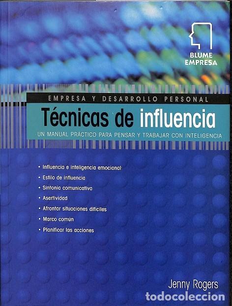 Libros de segunda mano: T&Eacute;CNICAS DE INFLUENCIA - JENNY ROGERS - Blume - 2000 - Foto 1