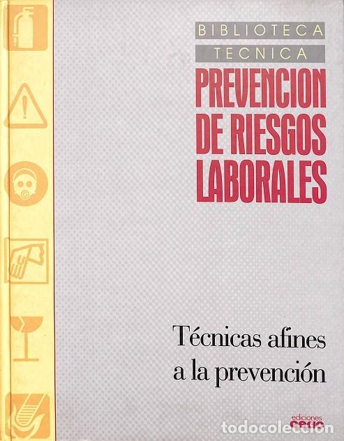 Libros de segunda mano: T&Eacute;CNICAS AFINES A LA PREVENCION 3 - Sin especificar - EDICIONES CEAC - 2000 - Foto 1