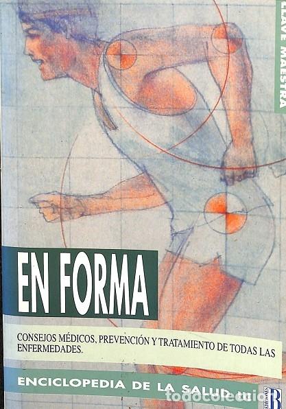 Libros de segunda mano: ENCICLOPEDIA DE LA SALUD III, EN FORMA - EDICIONES B - 1992 - Foto 1