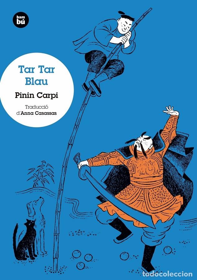 Libros de segunda mano: TAR TAR BLAU - CARPI, PININ - Ed. Bamb&uacute; - 2017 - Joves Lectors - Foto 1