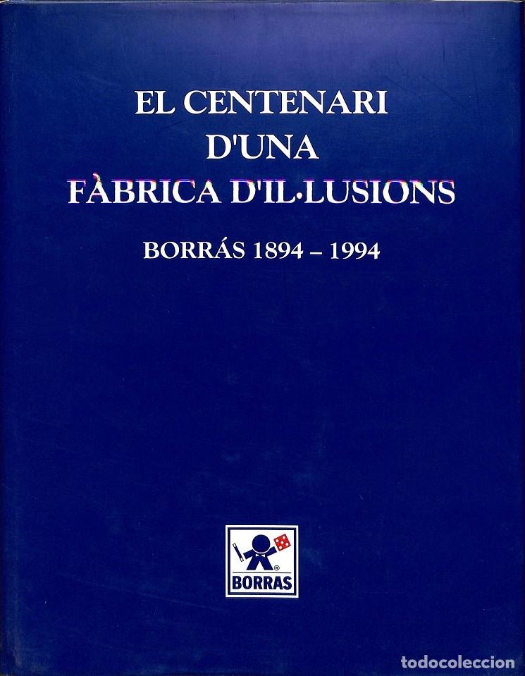 Libri di seconda mano: EL CENTENARI D'UNA F&Aacute;BRICA D'IL LUSIONS - BORR&Agrave;S PLANA, MANUEL - EDITORES VARIOS - 1993