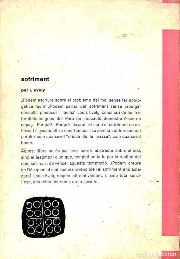 Libros de segunda mano: SOFRIMENT - LOUIS EVELY - ESTELA - 1967 - ESPIRITUALITAT 17 - Foto 2