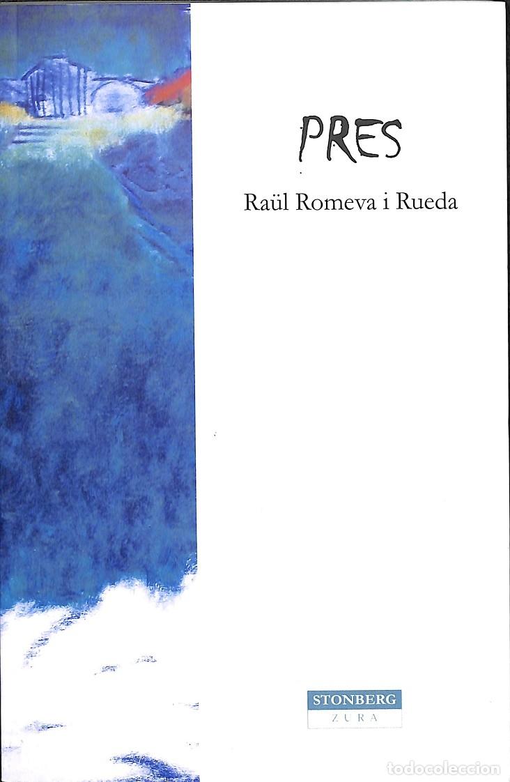 Libros de segunda mano: PRES (CATAL&Aacute;N) - ROMEVA RUEDA, RA&Uuml;L - STONBERG - 2022 - Foto 1