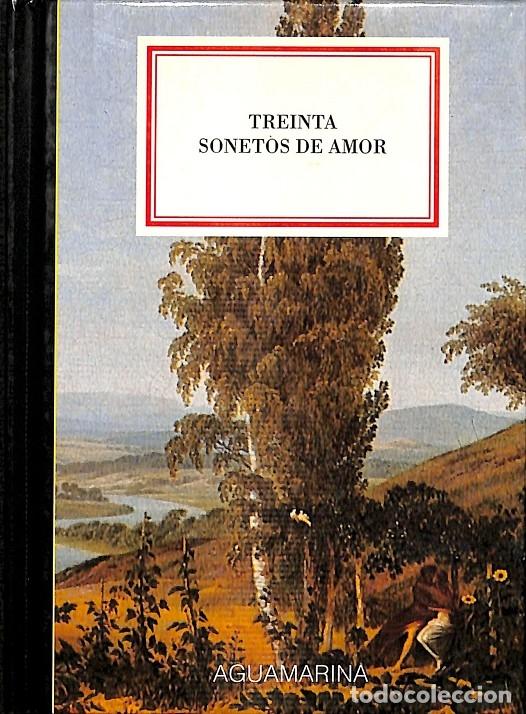 Libros de segunda mano: TREINTA SONETOS DE AMOR - V.V.A - EDITORES VARIOS - 1994 - Foto 1