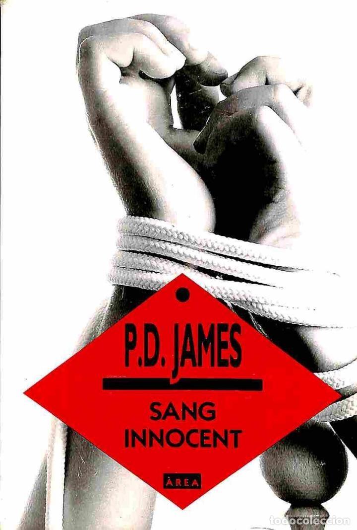Libros de segunda mano: SANG INNOCENT - P. D. JAMES - AREA - 1989 - Foto 1