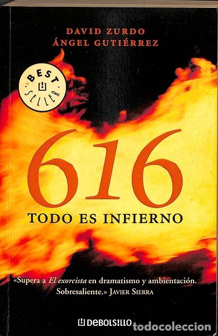 Libros de segunda mano: 616 TODO ES INFIERNO - DAVID ZURDO - EDICIONES DESTINO - 2000 - Foto 1