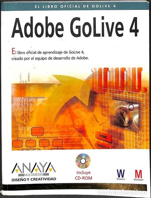 Libros de segunda mano: ADOBE GOLIVE 4.0 - ADOBE DEVELOPMENT TEAM - ANAYA - 2000 - DISE&Ntilde;O Y CREATIVIDAD - Foto 1