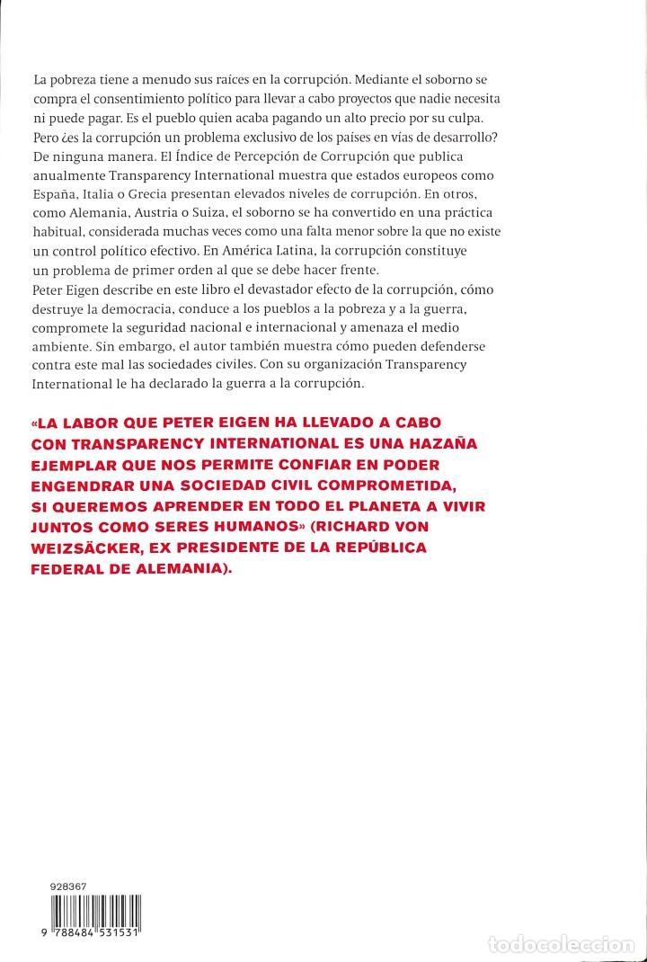 Libros de segunda mano: LAS REDES DE LA CORRUPCI&Oacute;N: SOCIEDAD CIVIL CONTRA ABUSOS PODER - PETER EIGEN - EMEC&Eacute; - 2004 - BRONCE - Foto 2