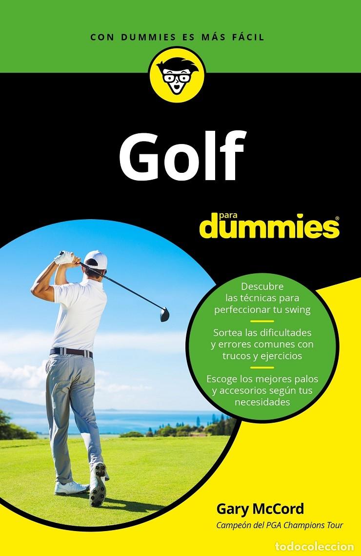 Libros de segunda mano: GOLF PARA DUMMIES - MCCORD, GARY - DEL CORRAL - 2019 - Foto 1