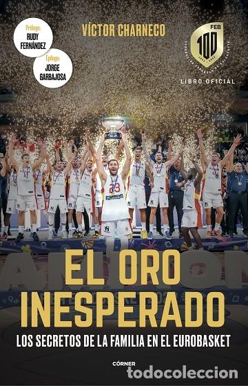 Libros de segunda mano: EL ORO INESPERADO - V&Iacute;CTOR CHARNECO - CORNER 2023 - C&Oacute;RNER - Foto 1