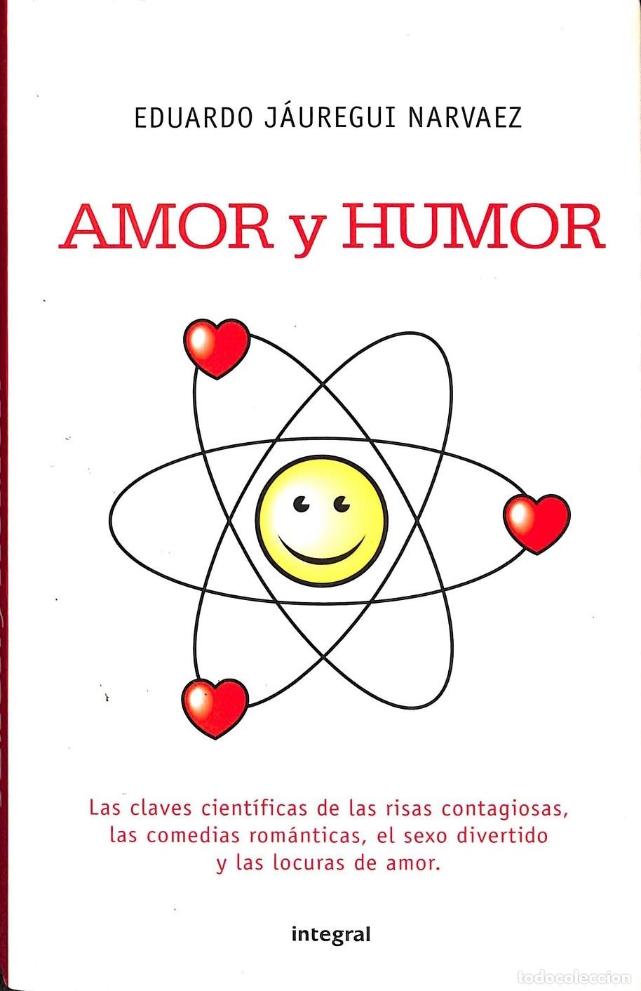 Second hand books: AMOR Y HUMOR - J&Aacute;UREGUI EDUARDO - MOLINO - DIVULGACI&Oacute;N 175 - 2009