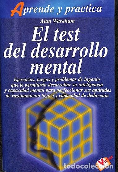 Libros de segunda mano: EL TEST DEL DESARROLLO MENTAL - ALAN WAREHAM - Ediciones Robinbook - 1998 - Foto 1
