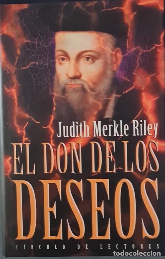 Libros de segunda mano: EL DON DE LOS DESEOS - JUDITH MERKLE RILEY - C&Iacute;RCULO DE LECTORES - 2004 - Foto 1