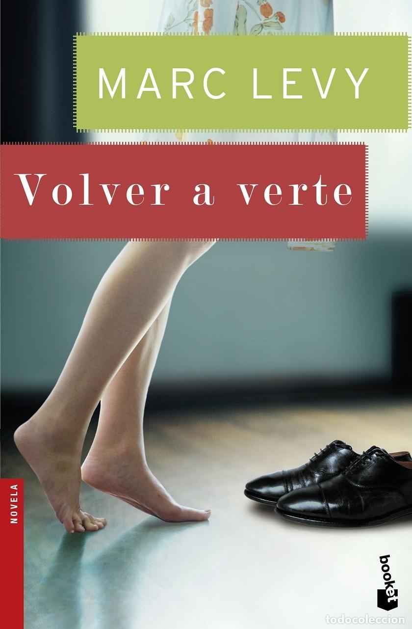 Libros de segunda mano: VOLVER A VERTE - MARC LEVY - Editorial Planeta - NOVELA - 2016 - Foto 1