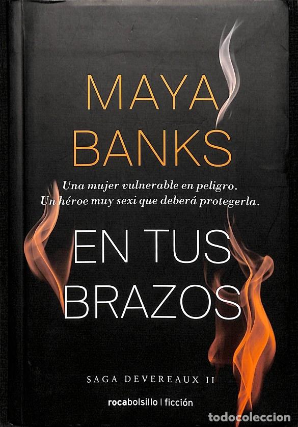 Libros de segunda mano: EN TUS BRAZOS - BANKS, MAYA - ROCABOLSILLO - 2016 - Foto 1